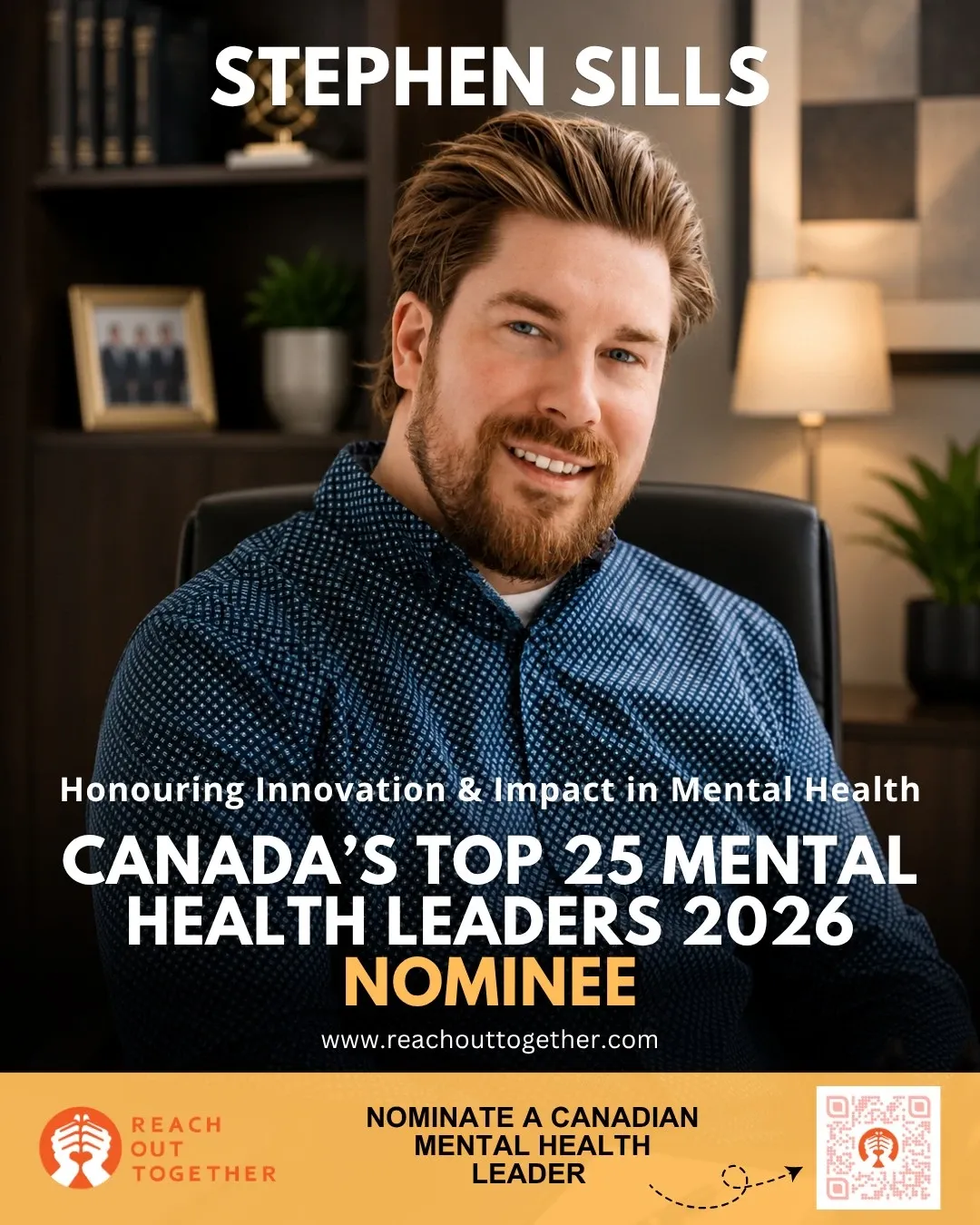 Instagram post: Stephen Sills, nominee for Canada’s Top 25 Mental Health Leaders 2026
